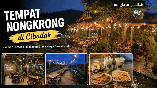 Tempat Nongkrong di Cibadak